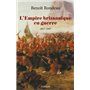 L'Empire britannique en guerre - 1857-1947