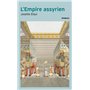 L'Empire assyrien