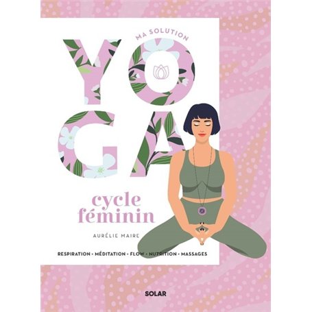 Ma solution yoga Cycle féminin