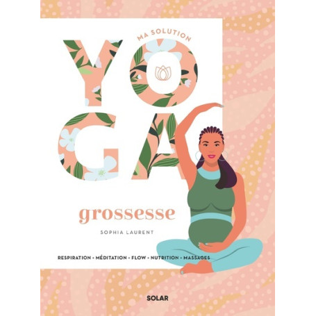 Ma solution yoga Grossesse