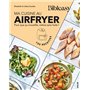 Ma cuisine au airfryer - Bibleasy - Pour que ça croustille