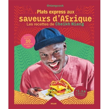 Plats express aux saveurs d'Afrique