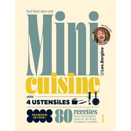 Tout faire dans une mini-cuisine avec 4 ustensiles