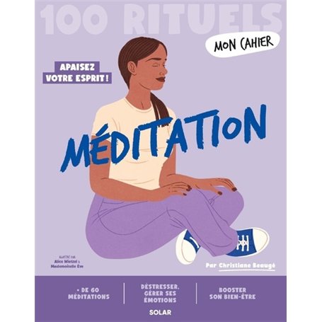 Mon Cahier 100 rituels - Méditation