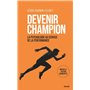 Devenir Champion - La Psychologie au service de la performance