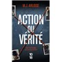 Action ou vérité