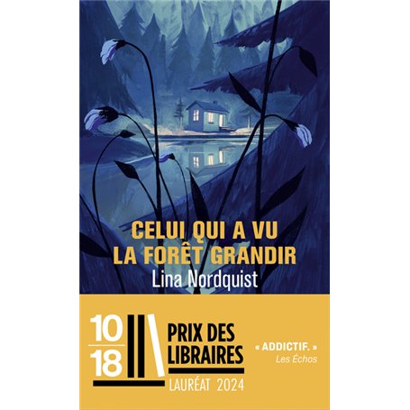 Celui qui a vu la forêt grandir