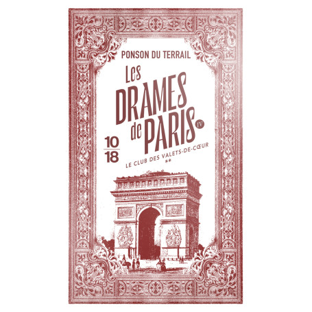 Les Drames de Paris IV - Le Club des valets-de-coeur - Tome 2