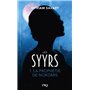 Les Syyrs - Tome 1 La Prophétie de Nokomis