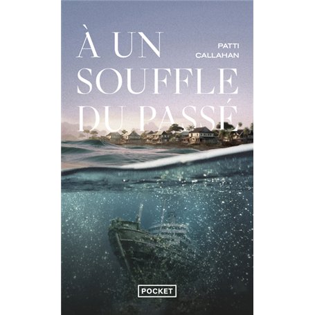 A un souffle du passé