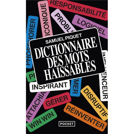 Dictionnaire des mots haïssables