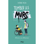 Tomber les murs