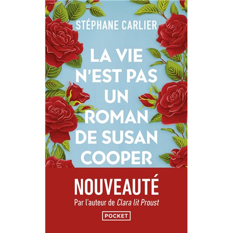 La vie n'est pas un roman de Susan Cooper