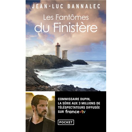 Les Fantômes du Finistère - Une enquête du commissaire Dupin