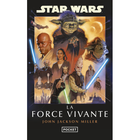 Star Wars - La Force Vivante