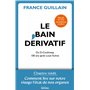 Le Bain dérivatif