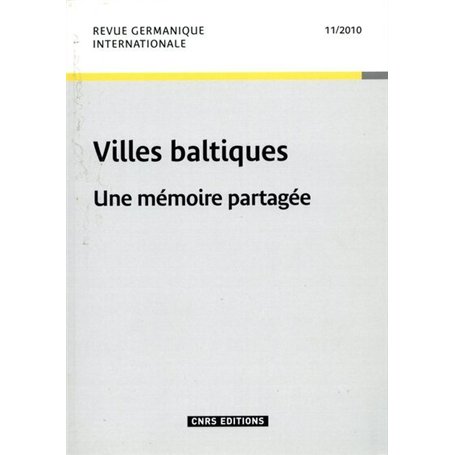 Revue germanique internationale 11 - Les villes baltiques 29,35 €