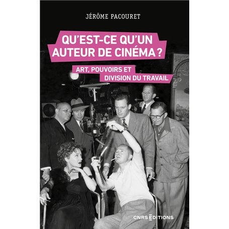Qu'est-ce qu'un auteur de cinéma ? - Art