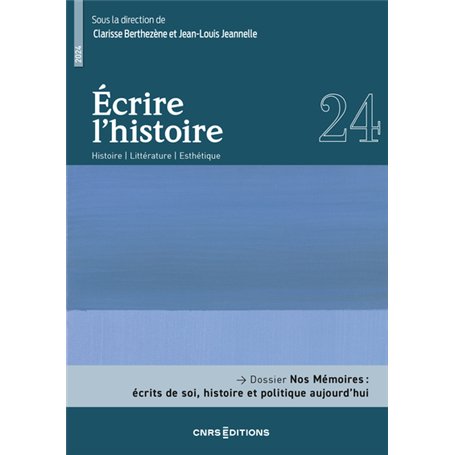 Écrire l'histoire 24 - Nos Mémoires : écrits de soi