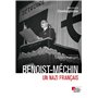 Benoist-Méchin - Un nazi français