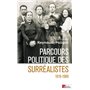 Parcours politique des surréalistes 1919-1969