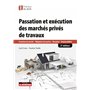 Passation et exécution des marchés de travaux privés