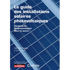 Le guide des installations solaires photovoltaïques