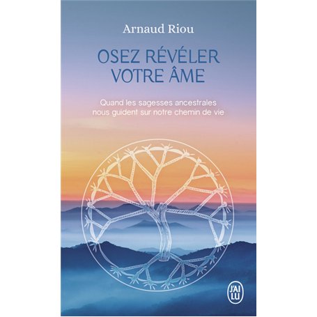 Osez révéler votre âme