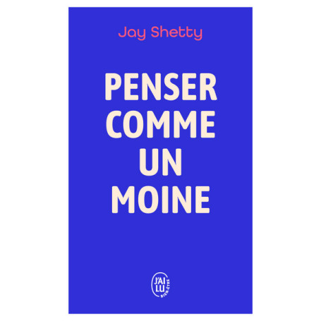 Penser comme un moine