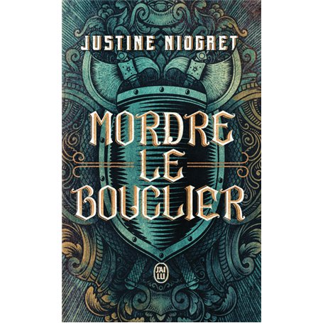 Mordre le bouclier