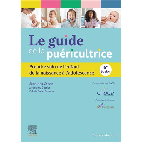 Le guide de la puéricultrice