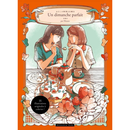 Un dimanche parfait : une histoire à colorier