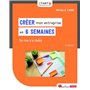 Créer mon entreprise en 6 semaines