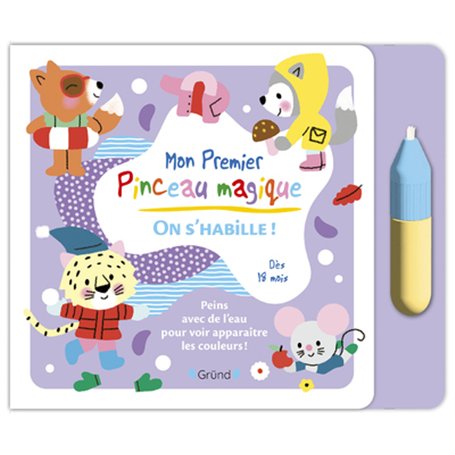 Mon premier Pinceau Magique - On s'habille !