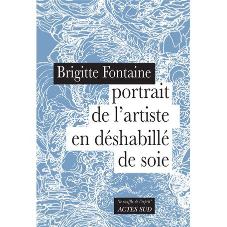 Portrait de l'artiste en déshabillé de soie 9,78 €