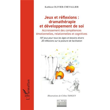Jeux et réflexions : dramathérapie et développement de soi
