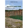 Un puits sans fond