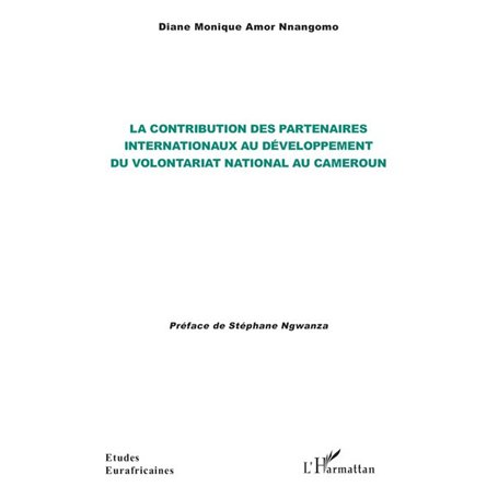 La contribution des partenaires internationaux au développement du volontariat national au Cameroun