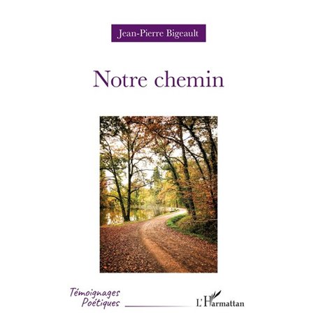 Notre chemin