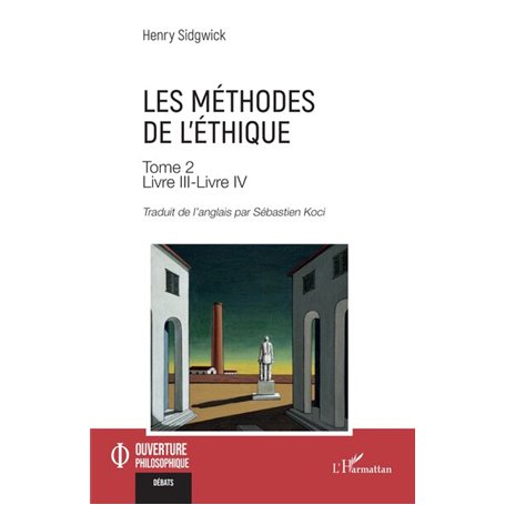 Les méthodes de l’éthique Tome 2