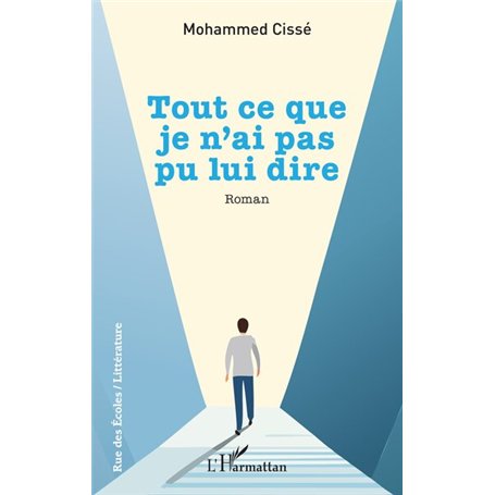 Tout ce que je n’ai pas pu lui dire