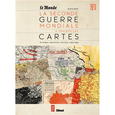 La Seconde guerre mondiale à travers les cartes 39,09 €