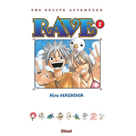 Rave - Édition originale - Tome 02