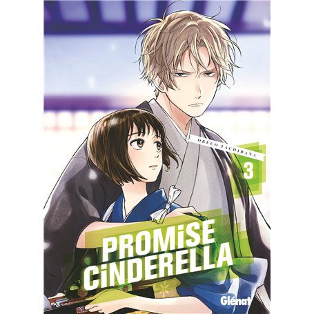 Promise Cinderella - Tome 03