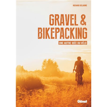 Gravel & Bikepacking