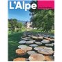 L'Alpe 108 - Une vie de château
