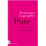 Pute - Histoire d'un mot et d'un stigmate