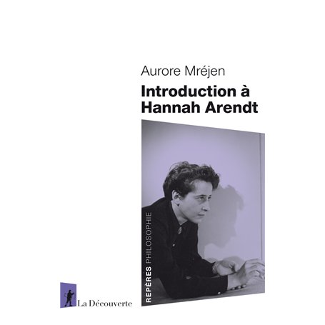 Introduction à Hannah Arendt