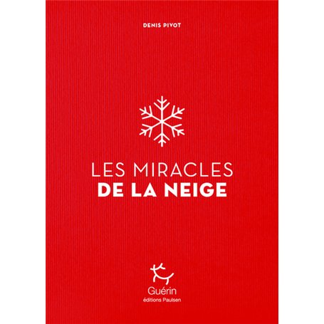 Les Miracles de la neige