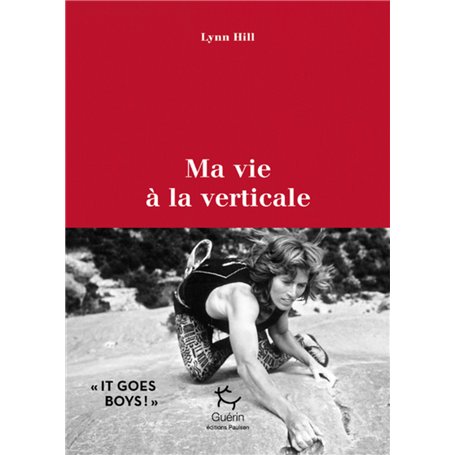 Ma vie à la verticale
